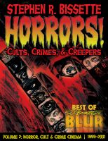 Cover for 'Horrors! Cults, Crimes, & Creepers'