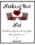 Nothing But Net: The Biblical Guide to Finding Love Using the Internet by Deborah Valrie