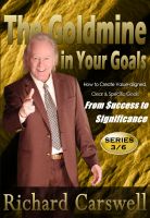 Cover for 'The Goldmine in Your Goals'