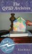 The QPID Archives - Book One: The Secret by Kristi Bledsoe