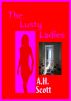 The Lusty Ladies by A.H.  Scott