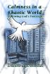 Calmness In A Chaotic World/ Following God's Footsteps by Debbie Marcaccini