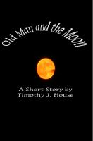 Cover for 'Old Man and The Moon'