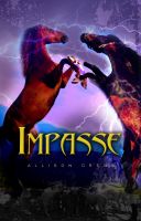 Cover for 'Impasse - Antithesis Series Book Two'