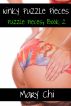 Kinky Puzzle Pieces: Puzzle Pieces, Book 2 by Mary  Chi