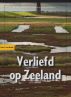 Verliefd op Zeeland - Nederlandse editie by Benn Flore