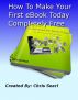 How To Make Your First eBook Today Completely Free by chris searl