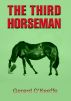 The Third Horseman by Gerard O'Keeffe