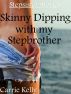 Skinny Dipping with my Stepbrother by Carrie Kelly