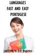 Languages Fast and Easy ~ Portuguese by O-O Happiness