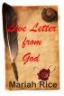 Love Letter from God by Mariah Rice