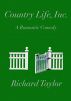 Country Life, Inc. by Richard Taylor