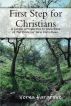 First Step For Christians by John and Verna Hargrove 