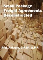 Cover for 'Small Package Freight Agreements Deconstructed'