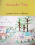 An Easter Tale by Cynthia Meyers-Hanson