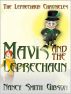 THE LEPRECHAUN CHRONICLES:Mavis and the Leprechaun by Nancy Smith Gibson