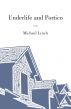 Underlife and Portico by Michael Lynch