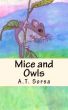 Mice and Owls by A. T. Sorsa