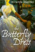 Cover for 'The Butterfly Dress'