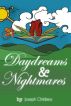 Daydreams & Nightmares by Joseph Childress