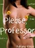 Please, Professor by Adriana Rossi