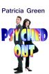 Psyched Out (novelette) by Patricia Green