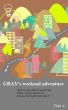 GRAYâ€™s weekend adventure by Tida L.