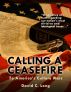 Calling a Cease Fire to America's Culture Wars by David Long