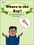 Where Is The Key? by Gloria Lapin