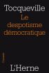 Le despotisme dÃ©mocratique by Alexis de Tocqueville