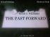 THE PAST FORWARD by Brian Williams