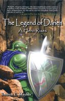 Cover for 'The Legend of Darien: A Hero Rises'