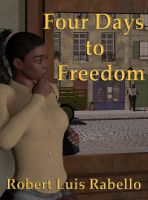 Cover for 'Four Days to Freedom'