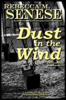 Cover for 'Dust in the Wind: A Tiffany Waters Paranormal Mystery'