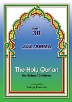 Cover for 'The Holy Qur'an for School Children (Juz 'Amma_Part 30)'