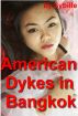 American Dykes in Bangkok by Sybille 