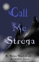 Cover for 'Call Me Strega'