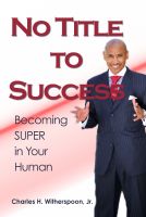 Cover for 'No Title To Success'