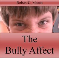 Cover for 'The Bully Affect'