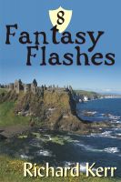 Cover for '8 Fantasy Flashes'