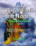 The Wicked Wizard of the North by Dallas Releford