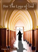 Cover for 'For The Love Of God'