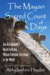 The Mayan Sacred Count of Days by Abby Haydon
