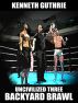 Backyard Brawl (Uncivilized Boxing Action Series) by Kenneth Guthrie