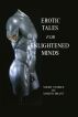 Erotic Tales for Enlightened Minds by Martin Brant