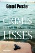 Crimes en eau trouble Ã  Lisses by GÃ©rard Porcher