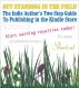 Out Standing in the Field (The Indie Author's Two-Step Guide to Publishing eBooks) by Kindle Joe for FREE PRESS