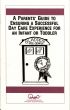 A Parents' Guide to Ensuring a Successful Day Care Experience for an Infant or Toddler by Waln Brown