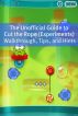The Unofficial Guide to the Cut the Rope (Experiments): Walkthrough, Tips, and Hints by BookCaps 