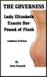 The Governess: Lady Elizabeth Exacts Her Pound of Flesh - Lesbian Erotica by Joan Russell